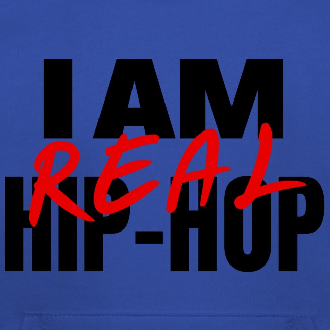 I Am REAL Hip Hop (black & red version)