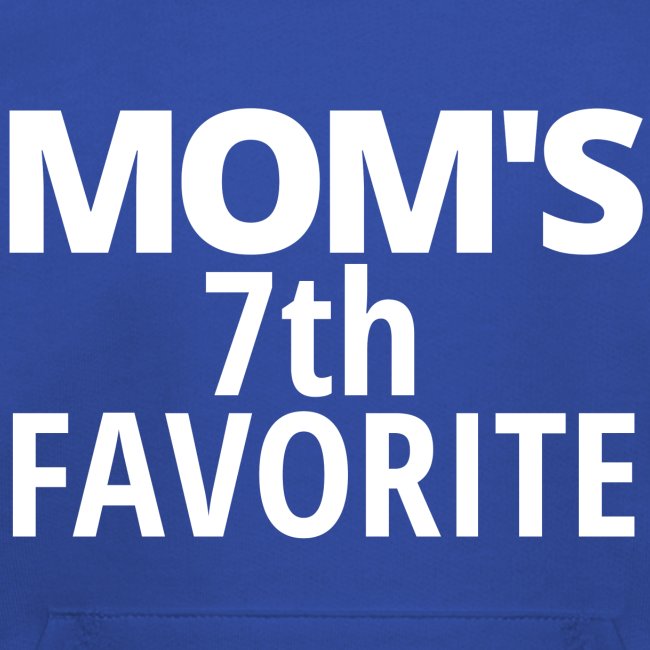 MOM's 7th FAVORITE | The Seventh Child