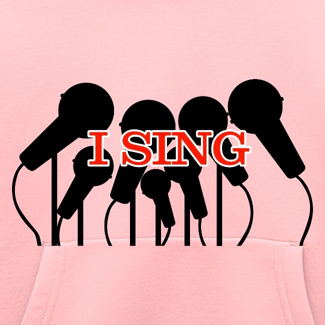 I SING
