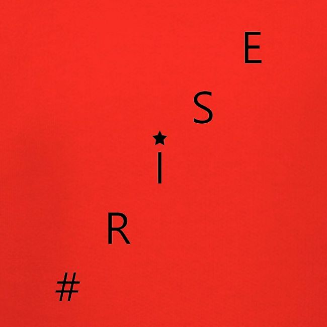 #RISE