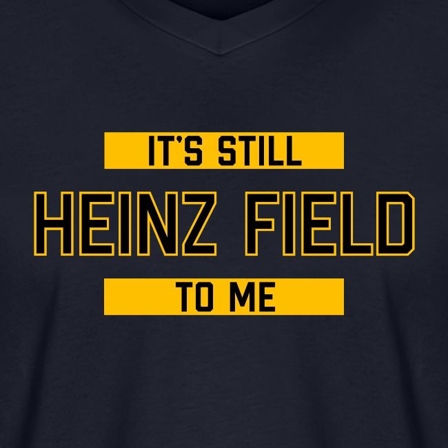 It's Still Heinz Field To Me (On Light)