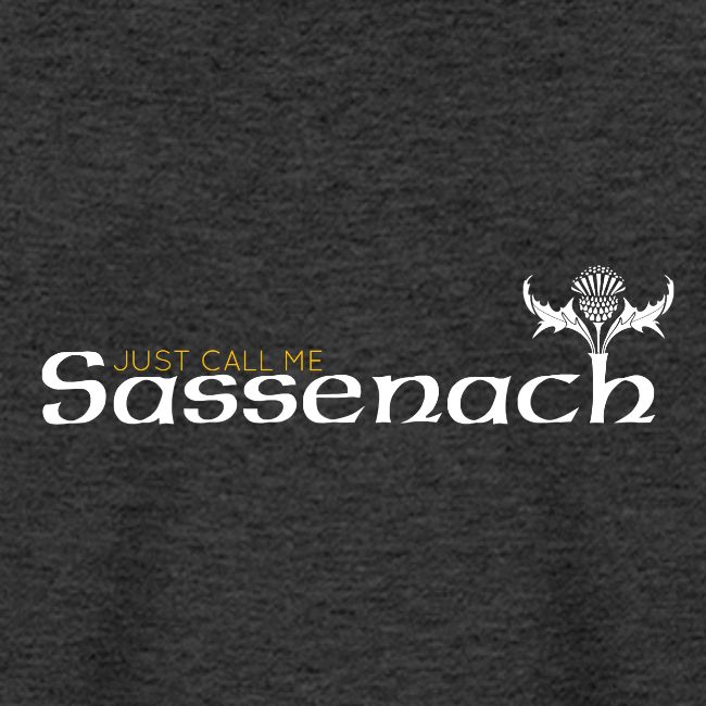 Just Call Me Sassenach