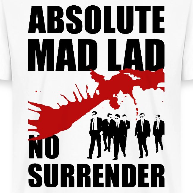 Mad Lad - No Surrender