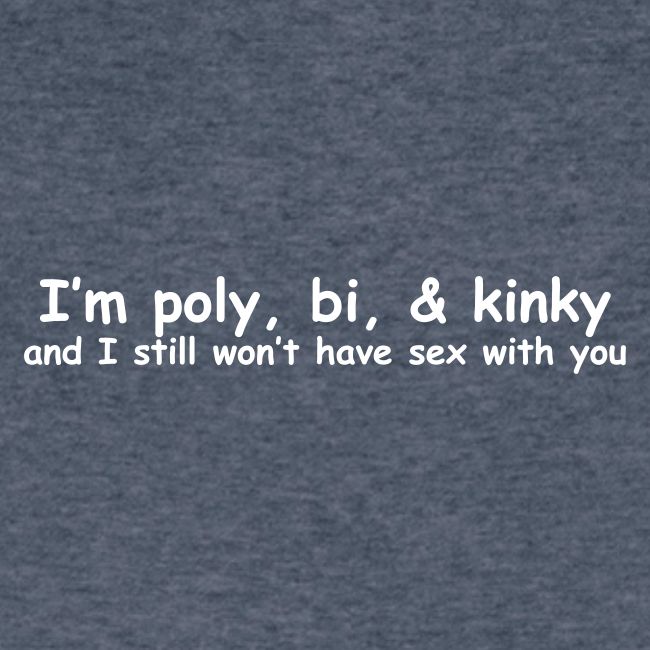 Poly, Bi, & Kinky