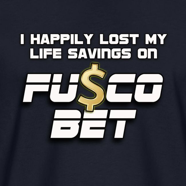 "I LOST ON FUSCOBET"