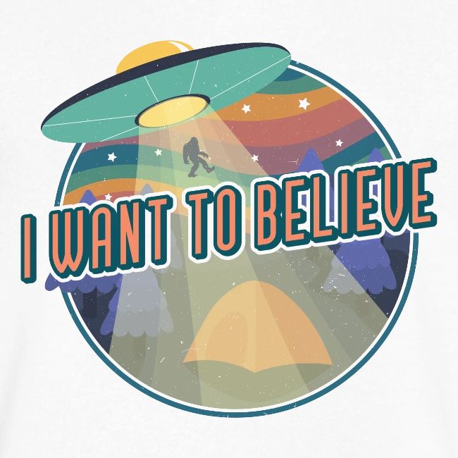 I Want To Believe
