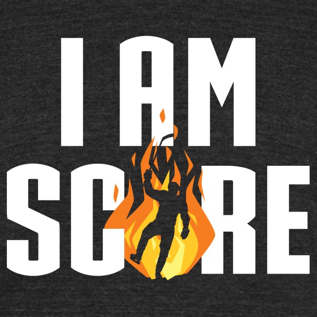 Je suis feu. Je suis Score.
