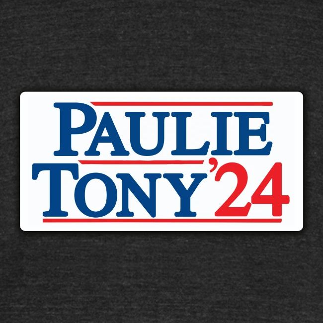 Paulie & Tony for Co-President 2024