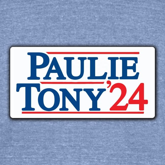 Paulie & Tony for Co-President 2024
