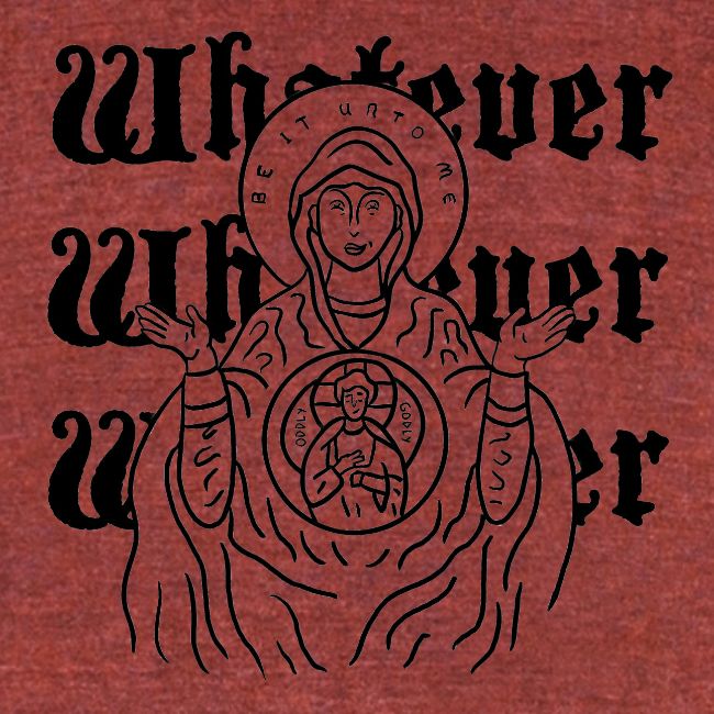 Whatever Mary