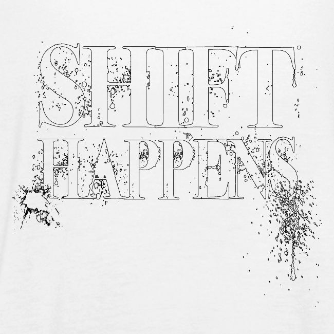 Shift Happens