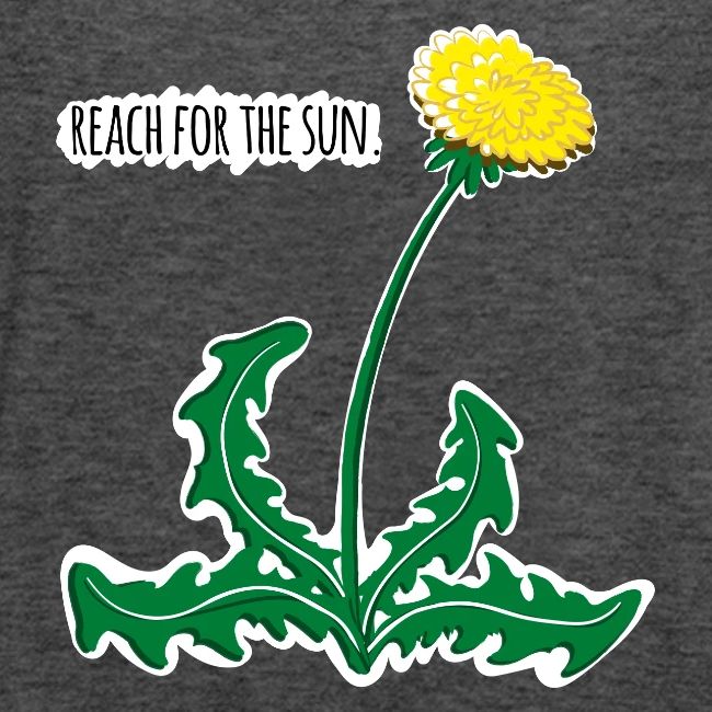 dandelion reachforthesun