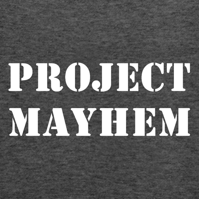 Project Mayhem