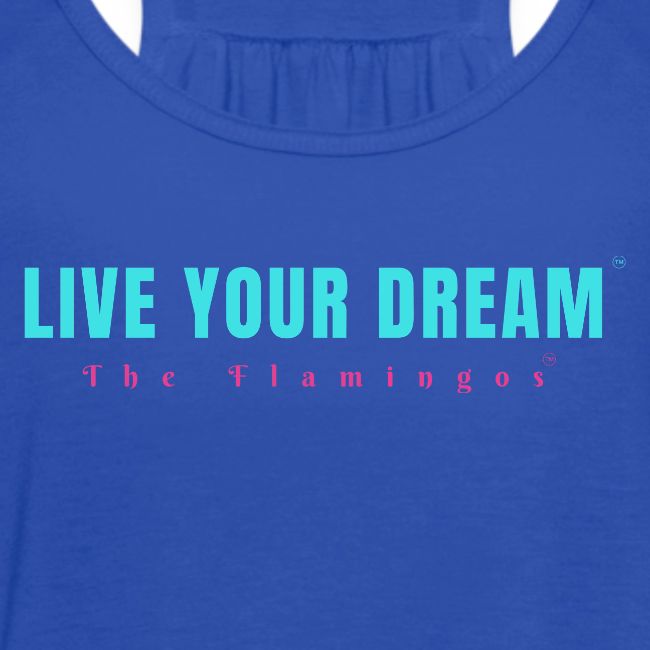 Live Your Dream