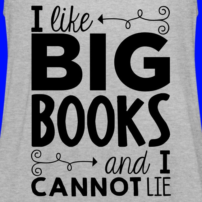 I Like Big Books Cannot Lie Funny Teacher T-Shirt