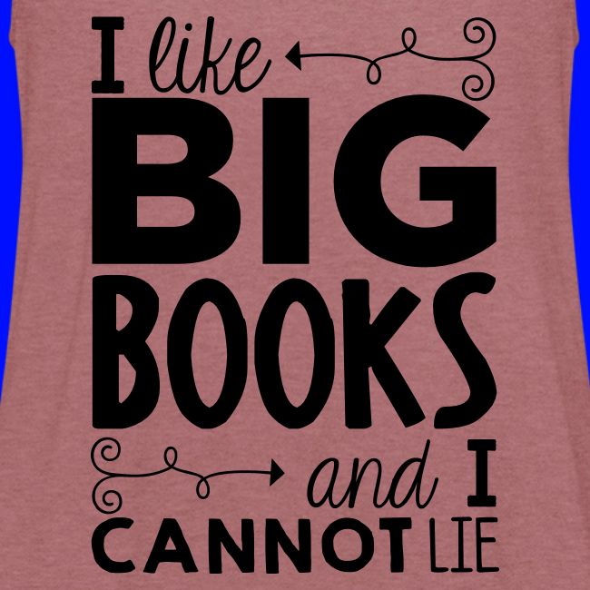 I Like Big Books Cannot Lie Funny Teacher T-Shirt