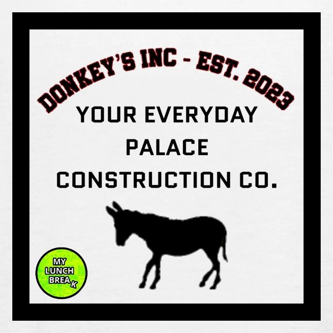 Donkeys INC. 2024 Palace Version