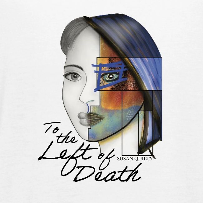 To the Left of Death
