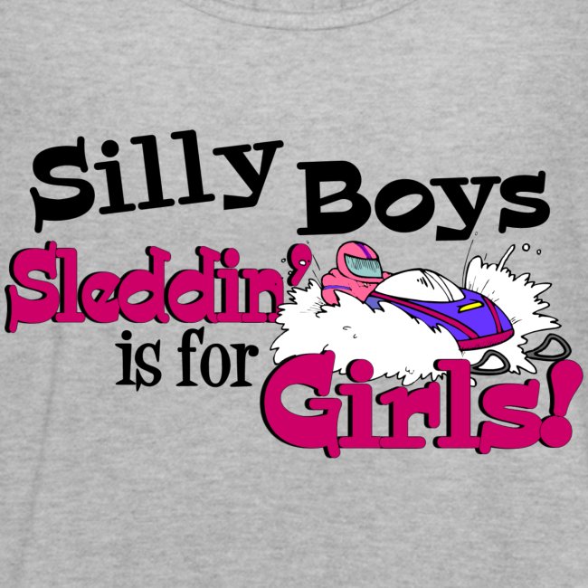 Silly Boys, Sleddin' is for Girls