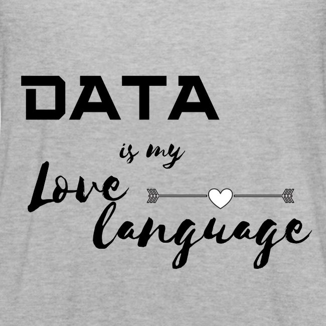 Data is My Love Language (light)