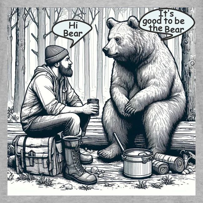 It's Good To Be The Bear
