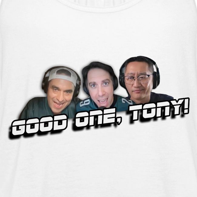 GOOD ONE, TONY! (with Fusco Show back)