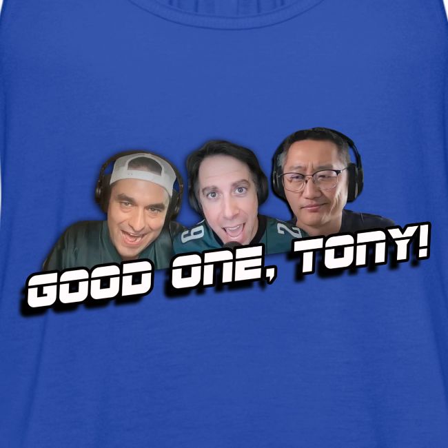 GOOD ONE, TONY! (with Fusco Show back)