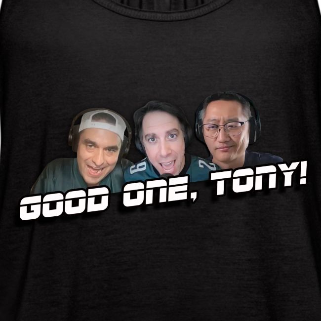 GOOD ONE, TONY! (with Fusco Show back)