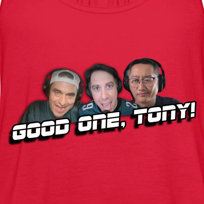 GOOD ONE, TONY! (with Fusco Show back)