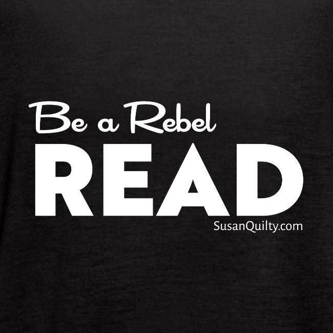 Be a Rebel Read (white text)
