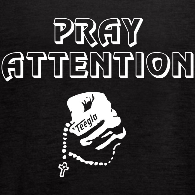 Pray Attention