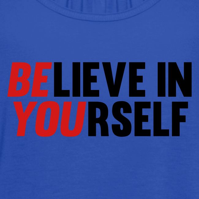 Believe in Yourself