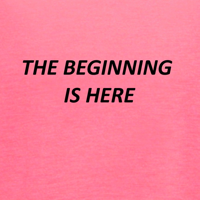 The Beginning Is Here Limited Edition SELLING OUT