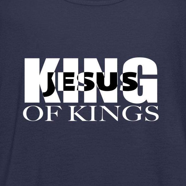 KING of Kings JESUS