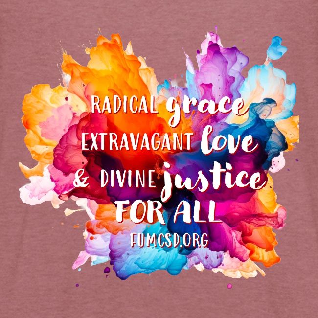 Grace Love Justice Color Splash
