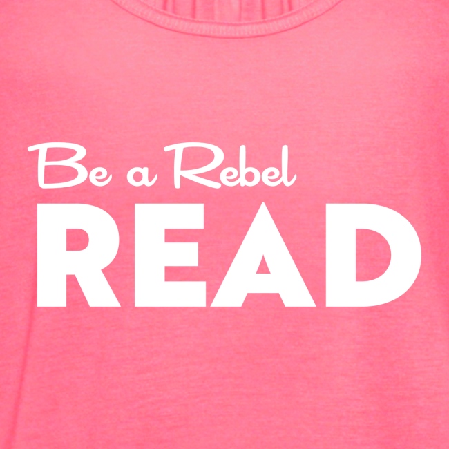 Be a Rebel READ (white)