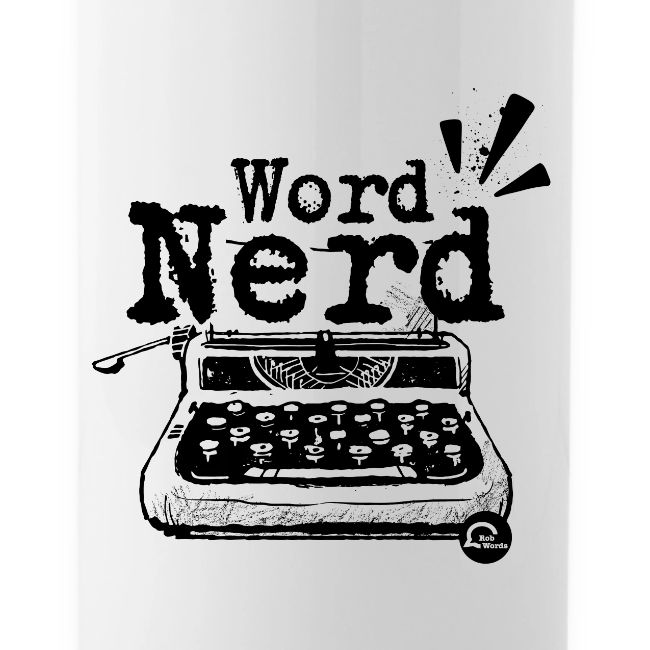 Word Nerd! (black)