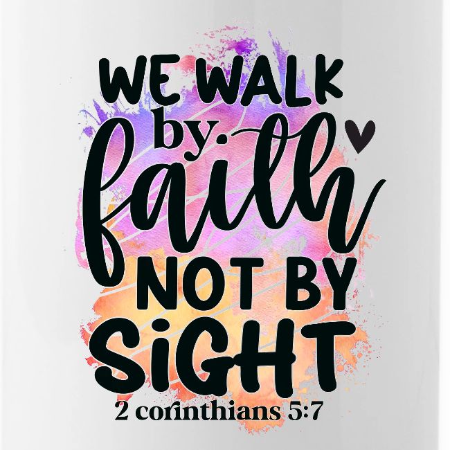 Harmony Collection - We Walk by Faith not by Sight