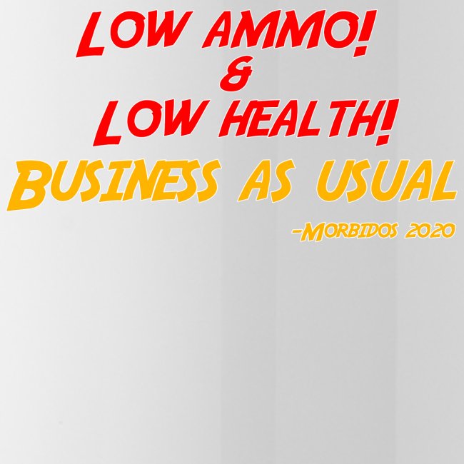 Low ammo & Low health + Logo