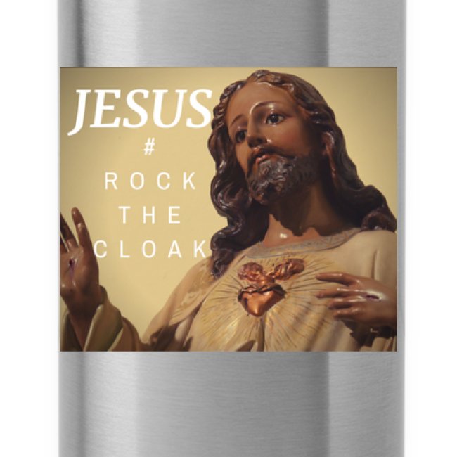 Jesus # Rock The Cloak