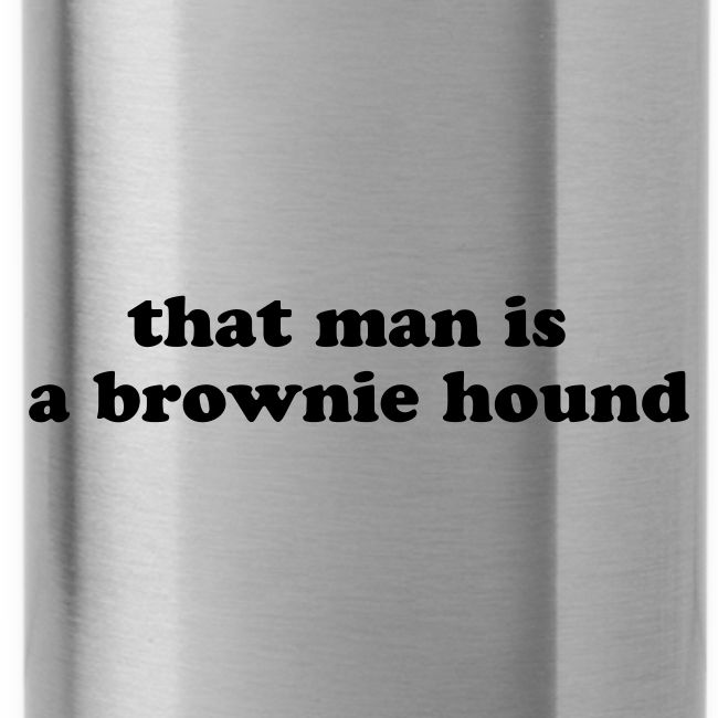 That Man is a Brownie Hound Breakfast Club Quote