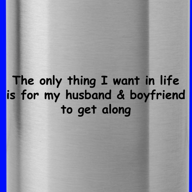 Get Along - Husband & Boyfriend