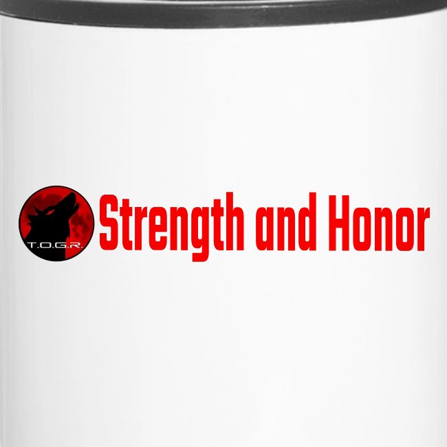 Strength and Honor - Red Letters