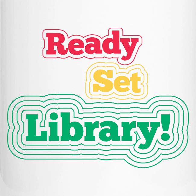 Ready Set Library!
