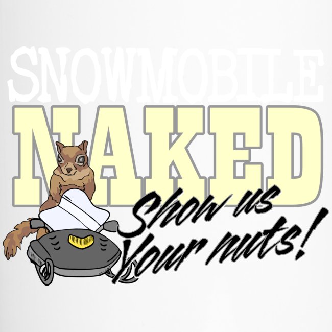 Snowmobile Naked