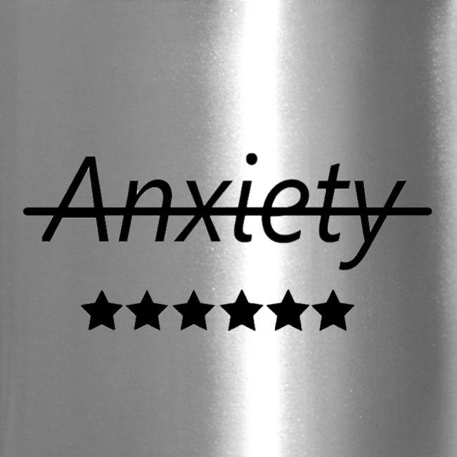 End Anxiety