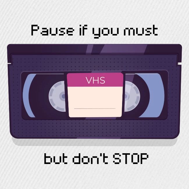 Pause bud don't Stop VHS