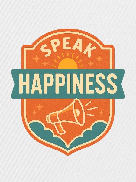 Speak Happiness