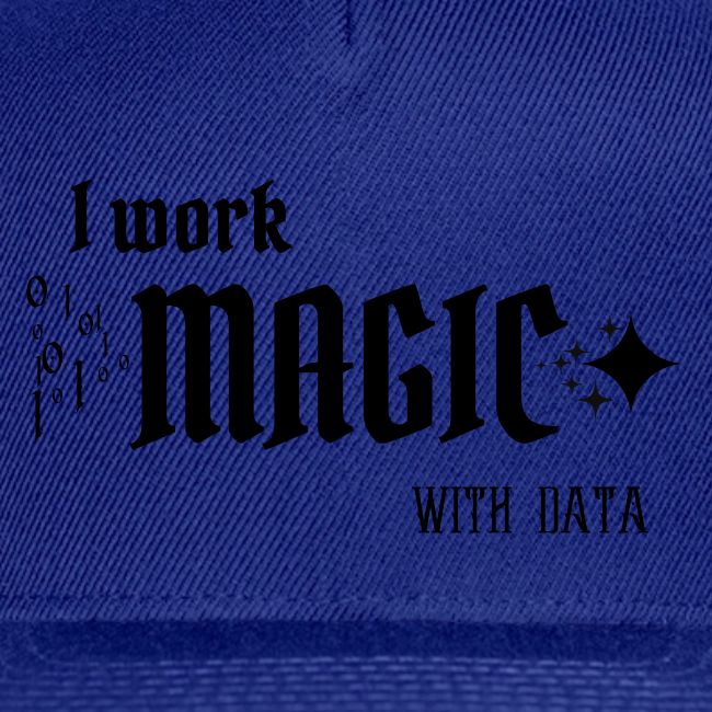 I Work Magic with Data (light)