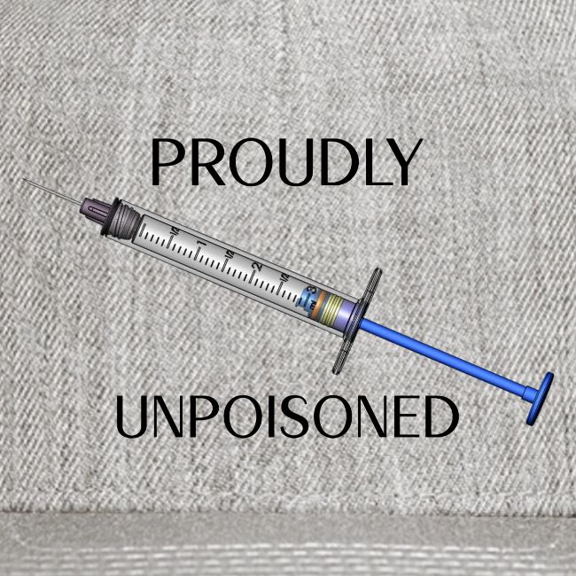 Proudly Unpoisoned